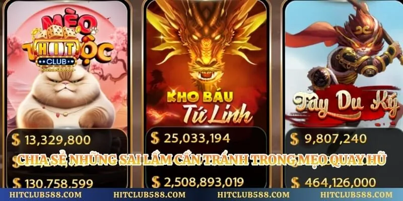 Chia sẻ những sai lầm cần tránh trong mẹo quay hũ