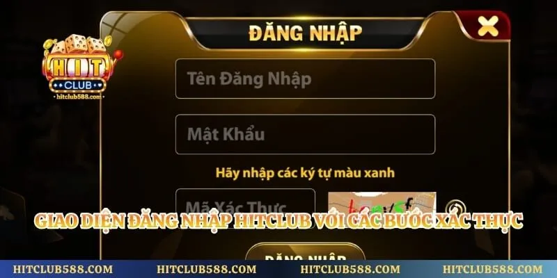 Giao diện đăng nhập Hitclub với các bước xác thực tài khoản rõ ràng