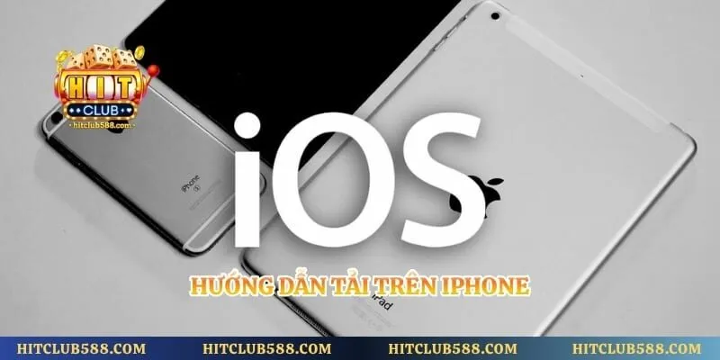 Hướng dẫn tải trên iPhone