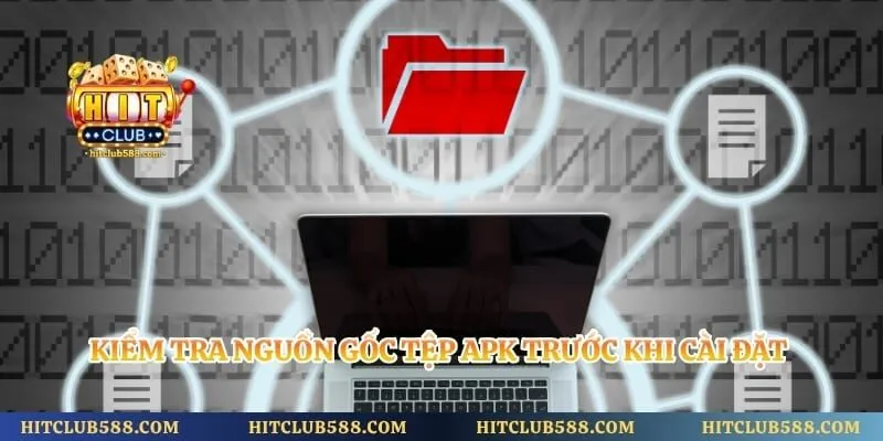 Kiểm tra nguồn gốc tệp APK trước khi cài đặt trên thiết bị Android