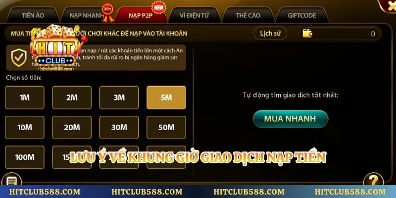 Lưu ý về khung giờ giao dịch nạp tiền