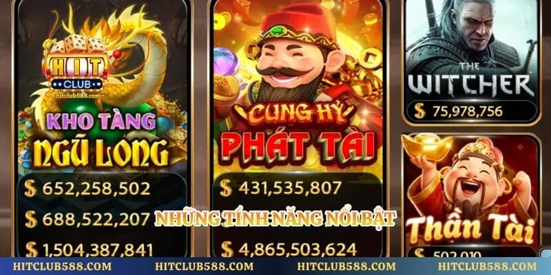 Những tính năng nổi bật