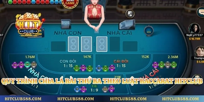 Baccarat Hitclub - Game Bài Quen Thuộc Được Yêu Thích Nhất 4 Quy trình chia lá bài thứ ba theo luật Baccarat Hitclub